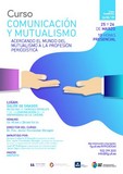 <div class=lightGallery-captions><p>cartel de curso organizado por MAC sobre comunicación y mutualismo</p><p>MAC organizó en 2019 un curso sobre comunicación y mutualismo en la ULL</p><h4>Material cedido por 272 - MAC</h4><span>25-26 de marzo de 2019</span></div>
